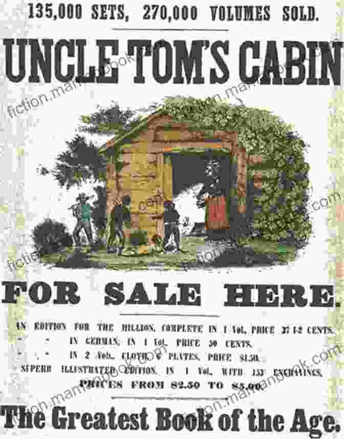 Anti Slavery Poster Depicting Uncle Tom's Cabin As A Beacon Of Truth The Selling Of Joseph: A Memorial (Annotated): The Classic Anti Slavery Text