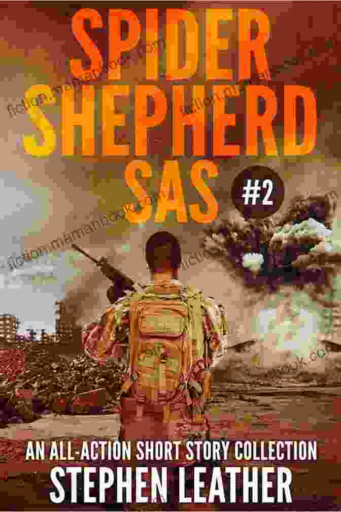 Book Cover Of Spider Shepherd SAS Volume By Stephen Leather Spider Shepherd: SAS: Volume 2 Stephen Leather