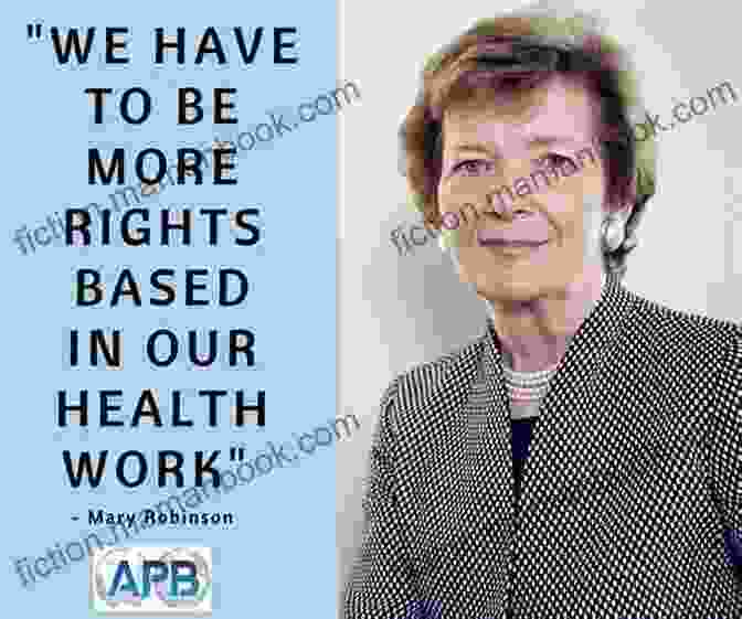 Mary Robinson, A Staunch Advocate For Human Rights At The United Nations Voices Of Resistance And Renewal: Indigenous Leadership In Education