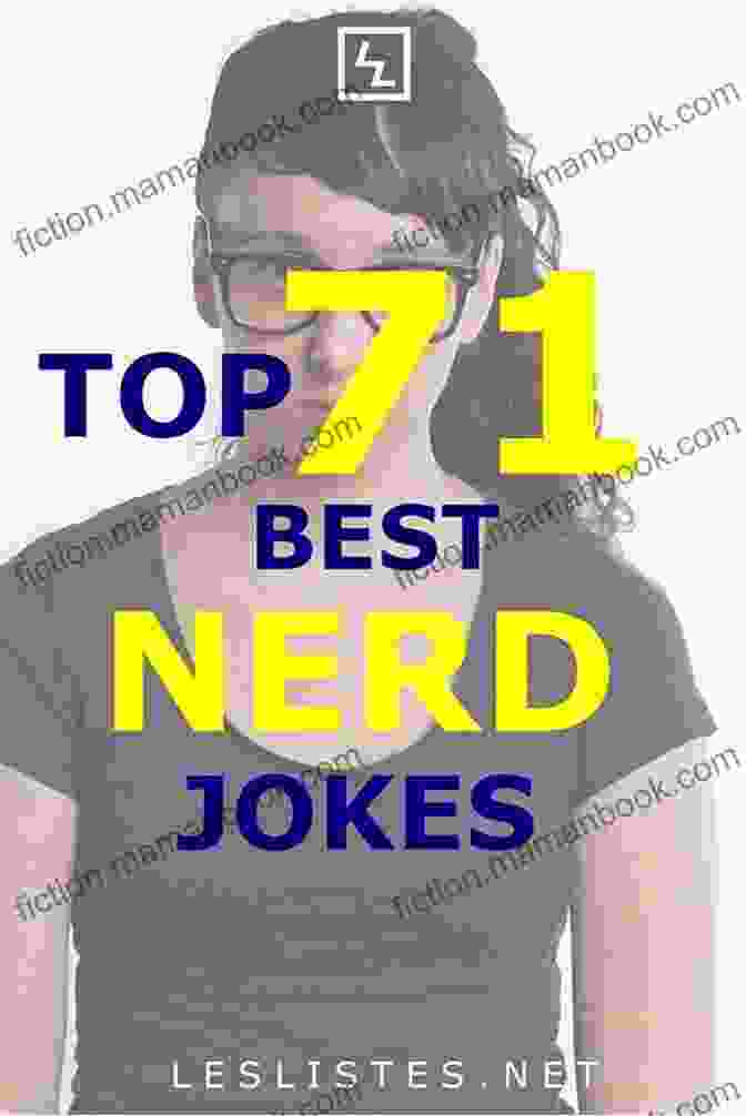 Time 42 Best Nerd Jokes