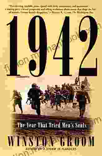1942: The Year That Tried Men S Souls