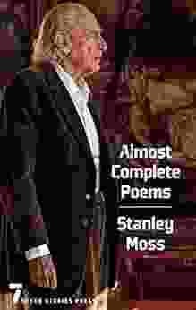 Almost Complete Poems Stanley Moss