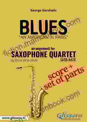 Blues Saxophone Quartet Score Parts: An American In Paris