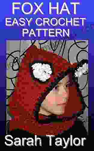 Fox Hat Easy Crochet Pattern