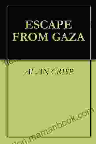 ESCAPE FROM GAZA Jim Euclid