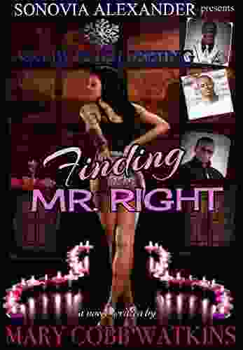 Finding Mr Right Mary Cobb Watkins