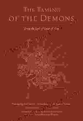 The Taming Of The Demons: From The Epic Of Gesar