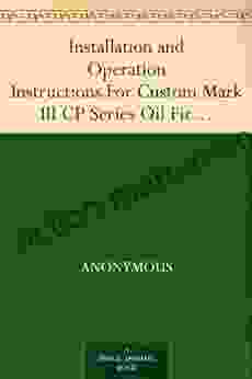 Installation And Operation Instructions For Custom Mark III CP Oil Fired Unit