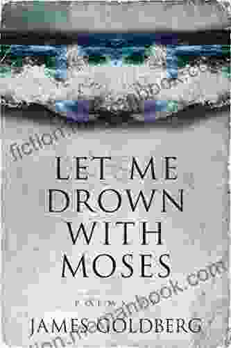 Let Me Drown With Moses