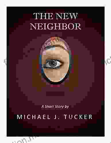 The New Neighbor Michael J Tucker