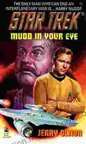 Mudd In Your Eye (Star Trek: The Original 81)