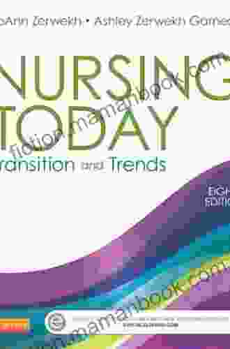 Nursing Today E Book: Transition And Trends