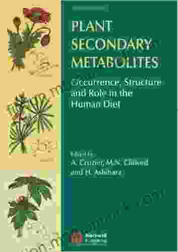 Plant Secondary Metabolites: Occurrence Structure And Role In The Human Diet
