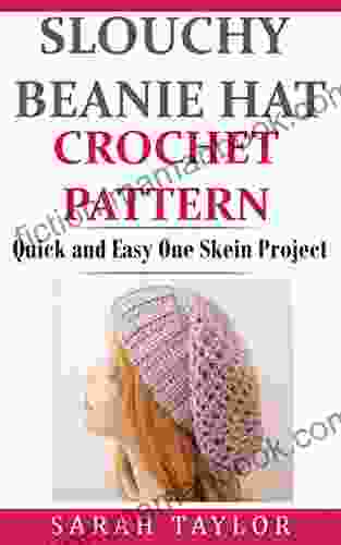 Slouchy Beanie Hat Crochet Pattern Quick And Easy One Skein Project