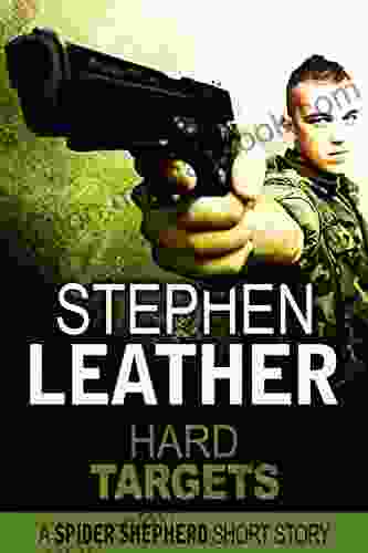Hard Targets: A Spider Shepherd Short Story (Dan Shepherd Series)