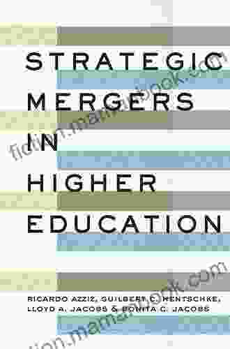 Strategic Mergers In Higher Education