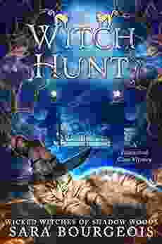Witch Hunt (Wicked Witches Of Shadow Woods 1)