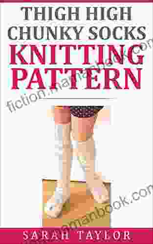Thigh High Chunky Socks Knitting Pattern