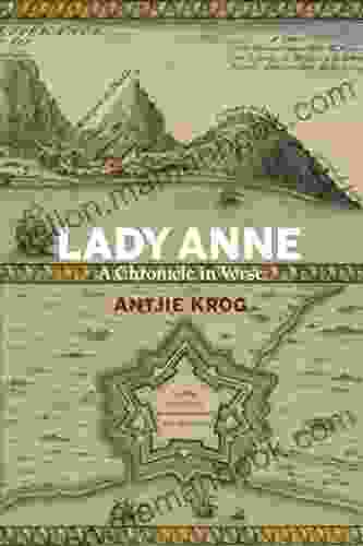 Lady Anne: A Chronicle In Verse